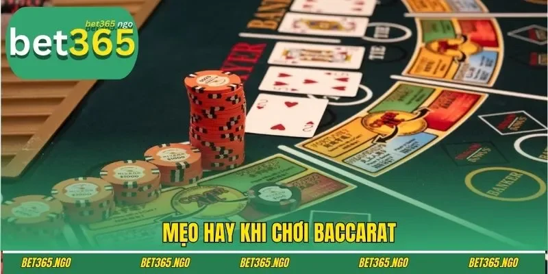 Mẹo hay khi chơi baccarat